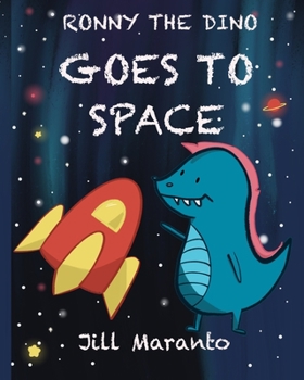 Paperback Ronny the Dino Goes to Space Book