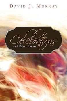 Paperback Celebrations and Other Poems Book