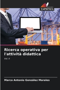Ricerca operativa per l'attività didattica (Italian Edition)