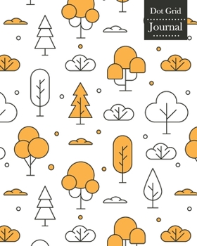 Paperback Dot Grid Journal: Notebook Planner with Trees Themed Cover Design Book