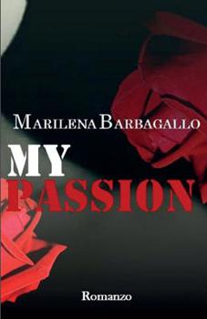 My Passion - Book #2 of the My