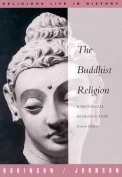 Paperback Buddhist Religion: A Historical Introduction Book