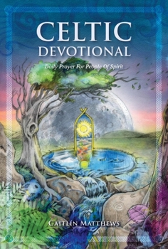 Paperback Celtic Devotional: Daily Prayer for People of Spirit Book