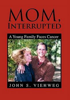 Hardcover Mom, Interrupted Book