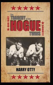 Hardcover The Tragedy of the Hogue Twins Book