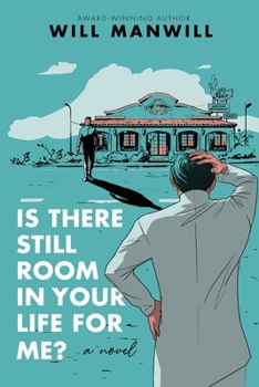 Paperback Is There Still Room In Your Life For Me? Book