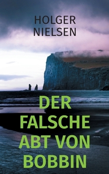 Paperback Der falsche Abt von Bobbin [German] Book