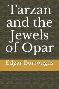 Tarzan and the Jewels of Opar