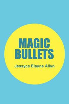 Paperback Magic Bullets Book
