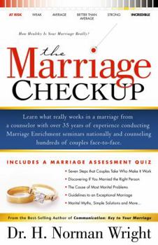The Marriage Checkup: How Healthy Is Your Marriage Really