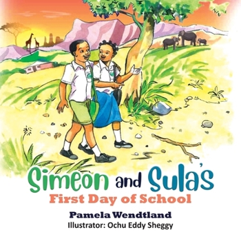 Paperback Simeon and Sula's First Day of School Book