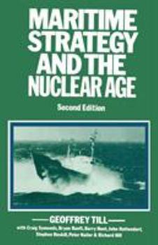 Paperback Maritime Strategy and the Nuclear Age Book