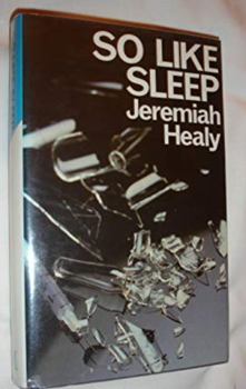 So Like Sleep - Book #3 of the John Francis Cuddy