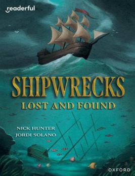 Paperback Oxford University Press Readerful Independent Library Oxford Reading Level 20 Shipwrecks Lost and Found. Book