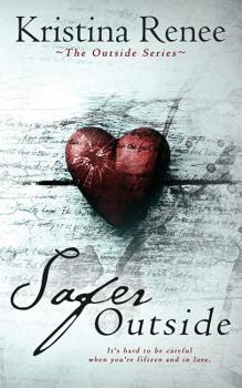 Paperback Safer Outside: A Mature YA Romance Book