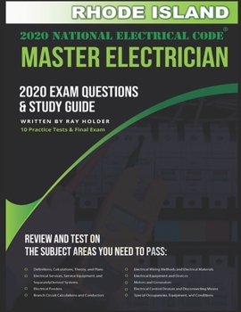 Paperback Rhode Island 2020 Master Electrician Exam Questions and Study Guide: 400+ Questions for study on the 2020 National Electrical Code Book