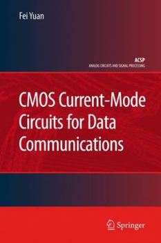 Hardcover CMOS Current-Mode Circuits for Data Communications Book