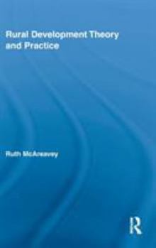 Hardcover Rural Development Theory and Practice Book