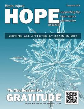 Paperback Brain Injury Hope Magazine - December 2018 Book