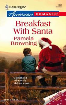 Breakfast With Santa (Harlequin American Romance Series) - Book #9 of the Fatherhood
