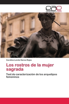 Paperback Los rostros de la mujer sagrada [Spanish] Book