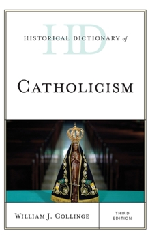 Hardcover Historical Dictionary of Catholicism Book