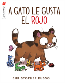 Paperback A Gato Le Gusta El Rojo [Spanish] Book