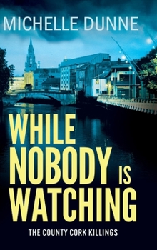 While Nobody is Watching