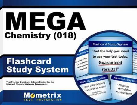 Paperback Mega Chemistry (018) Flashcard Study System: Mega Test Practice Questions & Exam Review for the Missouri Educator Gateway Assessments Book