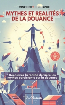 Paperback mythes et réalités de la douance: Découvrez la réalité derrière les mythes persistants sur la douance [French] Book
