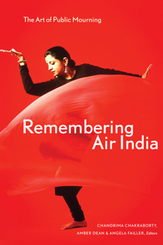 Paperback Remembering Air India: The Art of Public Mourning Book