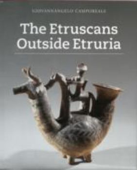 Hardcover The Etruscans Outside Etruria Book