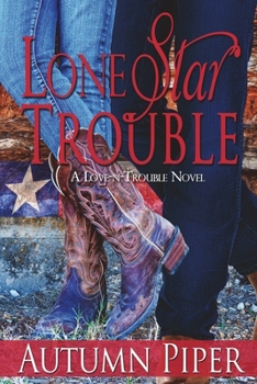 Paperback Lone Star Trouble: A Rocky Peak story Book