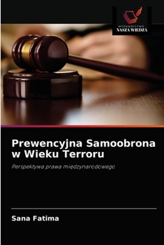 Paperback Prewencyjna Samoobrona w Wieku Terroru [Polish] Book