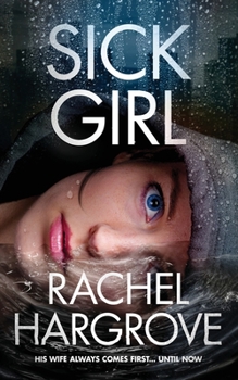 Paperback Sick Girl: A Psychological Thriller Book