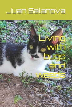 Paperback Living with bugs and weeds Book