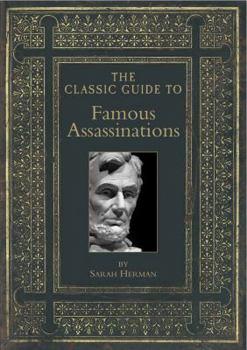 Paperback Classic Guide to Famous Assassinations Book
