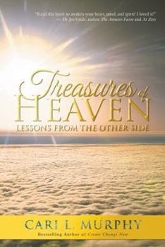 Paperback Treasures of Heaven: Lessons from the Other Side Book