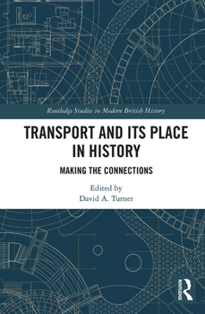 Paperback Transport and Its Place in History: Making the Connections Book