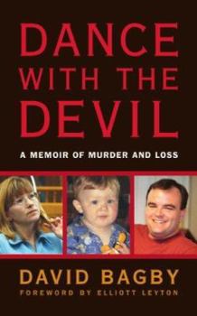 Paperback Dance with the Devil: A Memoir of Murder and Loss Book