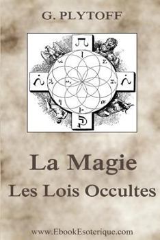 Paperback La Magie: Les Lois Occultes [French] Book