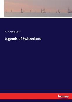 Paperback Legends of Switzerland Book