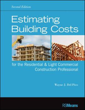 Paperback Estimating Building Costs for the Residential & Light Commercial Construction Professional Book