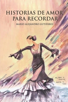 Paperback Historias de Amor para Recordar [Spanish] Book