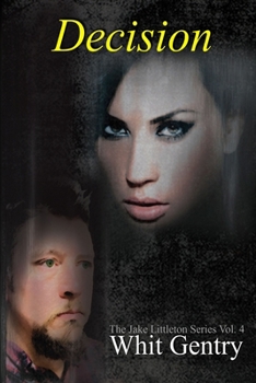 Paperback Decision: The Jake Littleton Series Book 4 Book