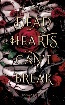 Paperback Dead Hearts (Can't) Break: Düstere Romantasy, Vampire und Werwölfe [German] Book