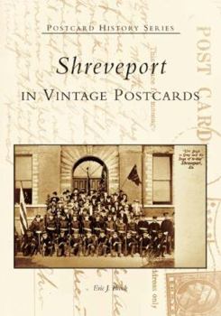 Paperback Shreveport in Vintage Postcards Book