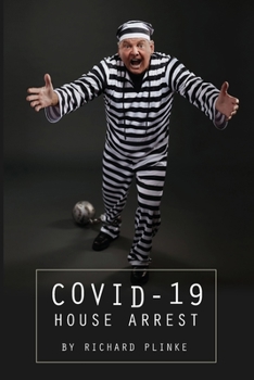 Paperback Covid-19 House Arrest Book