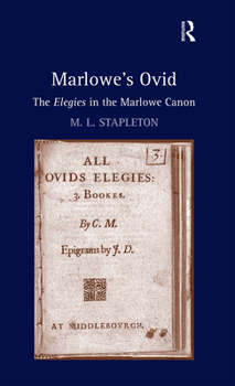 Paperback Marlowe's Ovid: The Elegies in the Marlowe Canon Book
