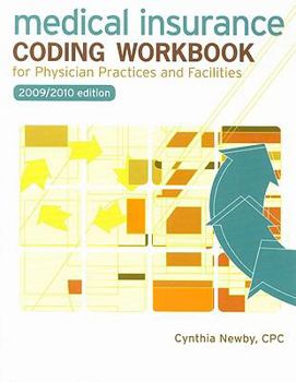 Paperback Medical Insurance Coding Workbook: For Physician Practices and Facilities Book